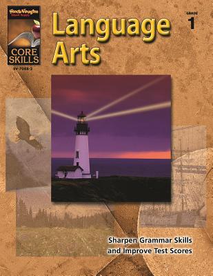 Core Skills Language Arts Grd 1 - 1, Grade, and Steck-Vaughn Company (Prepared for publication by)
