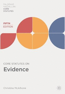 Core Statutes on Evidence