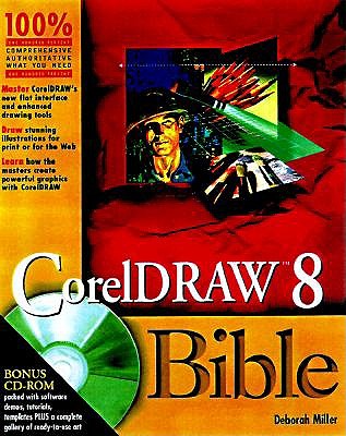 CorelDRAW 8 Bible - Miller, Deborah