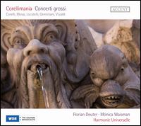 Corellimania - Florian Deuter (violin); Francesco Corti (harpsichord); Harmonie Universelle; Johanna Seitz (harp); Johannes Berger (cello);...