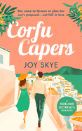 Corfu Capers: Laugh and fall in love with this feel-good romantic comedy