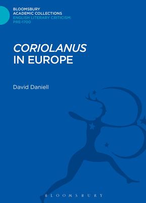 Coriolanus' in Europe - Daniell, David
