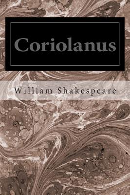 Coriolanus - Shakespeare, William