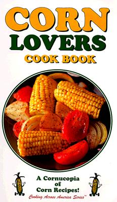 Corn Lovers Cook Book - Barrett, Margaret M (Compiled by)