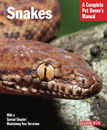 Corn Snakes: Complete Pet Owner's Manual