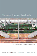 Cornelia Hahn Oberlander: Making the Modern Landscape
