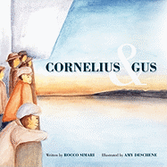 Cornelius & Gus