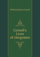 Cornell's Lives of Clergymen