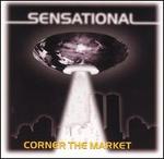 Corner the Market - Sensational