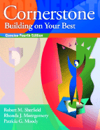 Cornerstone: Building on Your Best, Concise, and Video Cases on CD-ROM Package