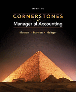 Cornerstones of Managerial Accounting