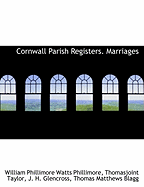 Cornwall Parish Registers: Marriages