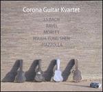Corona Guitar Kvartet plays J.S. Bach, Ravel, Morely, Hsueh-Yung Shen, Piazzolla [Includes video]