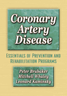 Coronary Artery Disease: Essentials of Prevention & Rehab Programs