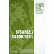 Coronaviruses and Arteriviruses - Enjuanes, Luis (Editor), and Siddel, Stuart G (Editor), and Spaan, Willy (Editor)