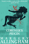 Coroner's Pidgin: Volume 12