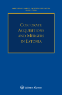 Corporate Acquisitions and Mergers in Estonia