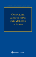 Corporate Acquisitions and Mergers in Russia