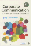 Corporate Communication: A Guide to Theory and Practice