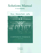 Corporate Finance: Solutions Manual