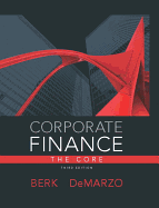 Corporate Finance with Myfinancelab Access Code: The Core