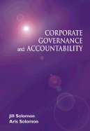 Corporate Governance and Accountability - Solomon, Jill, and Solomon, Aris