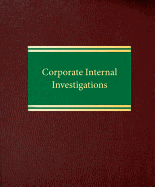 Corporate Internal Investigations