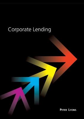 Corporate Lending - Lyons, Peter