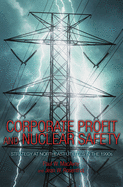 Corporate Profit and Nuclear Safety: Strategy at Northeast Utilities in the 1990s
