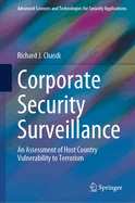 Corporate Security Surveillance: An Assessment of Host Country Vulnerability to Terrorism