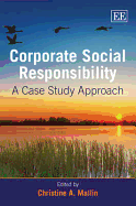 Corporate Social Responsibility: A Case Study Approach