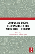 Corporate Social Responsibility for Sustainable Tourism