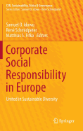 Corporate Social Responsibility in Europe: United in Sustainable Diversity
