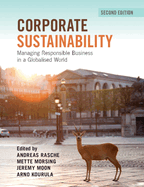 Corporate Sustainability: Managing Responsible Business in a Globalised World