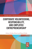Corporate Volunteering, Responsibility and Employee Entrepreneurship