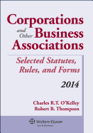 Corporations & Other Business Associations Select Stat 2014 Supp