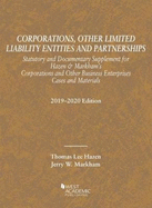 Corporations, Other Limited Liability Entities, Statutory and Documentary Supplement, 2019-2020