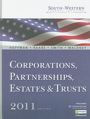 Corporations, Partnerships, Estates & Trusts - Crumbley, D Larry, CPA, Cr.FA, and Boyd, James H, and Hoffman, William H, Jr. (Editor)