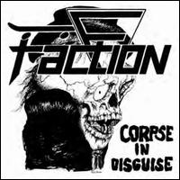 Corpse in Disguise - Faction