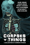 Corpses 'n' Things: Horror Anthology