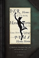 Corpus Hermeticum: Den Hermetiske lre
