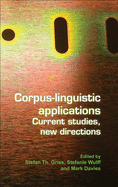 Corpus-Linguistic Applications: Current Studies, New Directions