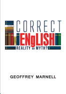 Correct English: Reality or Myth?