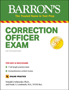 Correction Officer Exam: With 7 Practice Tests