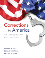 Corrections in America: An Introduction Plus MyLab Criminal Justice with Pearson eText -- Access Card Package