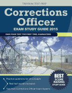 Corrections Officer Exam Study Guide 2015