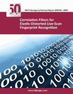 Correlation Filters for Elastic-Distorted Live-Scan Fingerprint Recognition