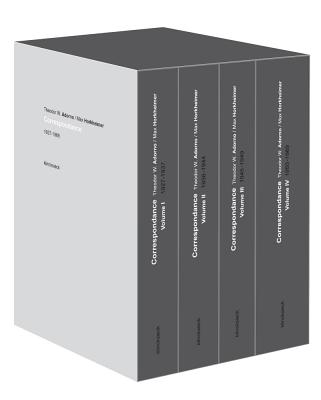 Correspondance: 1927-1969 - Adorno, Theodor Wiesengrund, and Horkheimer, Max