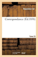 Correspondance. Tome 23