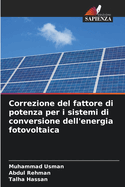 Correzione del fattore di potenza per i sistemi di conversione dell'energia fotovoltaica